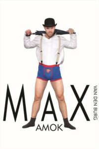 Max van den Burg: Amok 2014 one on netflix