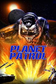 Planet Patrol 1999 one on netflix