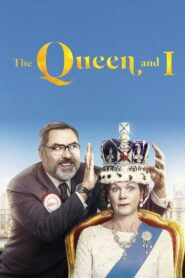 The Queen and I 2018 one on netflix