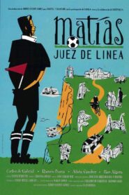 Matías, juez de línea 1996 one on netflix
