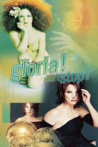 Gloria Estefan: Don’t Stop 1998 one on netflix