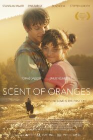 Scent of Oranges 2019 one on netflix