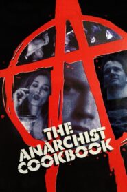The Anarchist Cookbook 2002 one on netflix