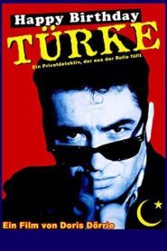 Happy Birthday, Türke! 1992 one on netflix