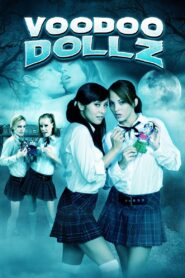 Voodoo Dollz 2008 one on netflix