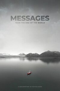 Messages from the End of the World 2018 one on netflix