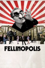 Fellinopolis 2021 one on netflix