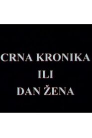 Crime Chronicle or Woman’s Day 2000 one on netflix