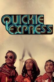 Quickie Express 2007 one on netflix