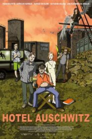 Hotel Auschwitz 2019 one on netflix