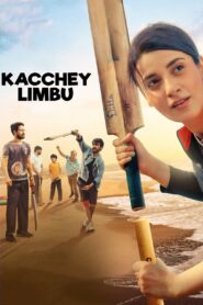 Kacchey Limbu 2022 one on netflix