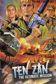 Ten Zan – Ultimate Mission 1988 one on netflix
