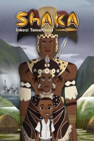 Shaka Inkosi YamaKhosi 2021 one on netflix