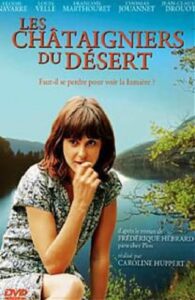 Les Châtaigniers du désert 2010 one on netflix