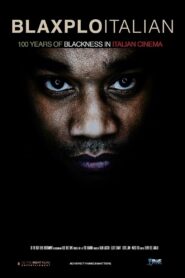 Blaxploitalian: 100 Years of Blackness in Italian Cinema 2016 one on netflix