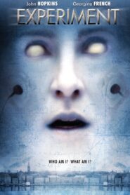 Experiment 2005 one on netflix