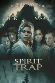 Spirit Trap 2005 one on netflix