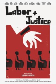 Labor + Justice 2023 one on netflix