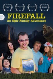 Firefall: An Epic Family Adventure 2012 one on netflix