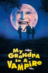 My Grandpa Is a Vampire 1992 one on netflix