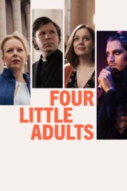 Four Little Adults 2023 one on netflix