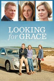 Looking for Grace 2016 one on netflix