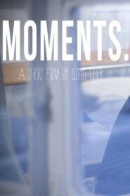 Moments 2013 one on netflix