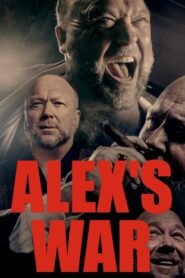 Alex’s War 2022 one on netflix