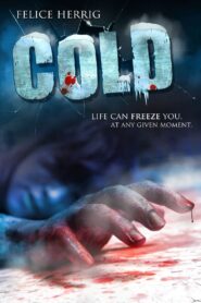 Cold 2018 one on netflix