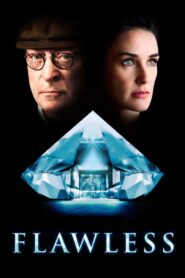 Flawless 2007 one on netflix