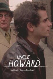 Uncle Howard 2017 one on netflix