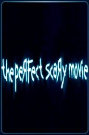 The Perfect Scary Movie 2005 one on netflix