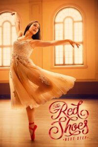 The Red Shoes: Next Step 2023 one on netflix