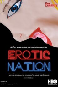 Erotic Nation 2010 one on netflix