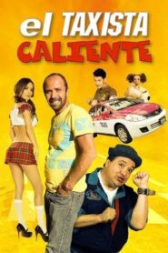 El taxista caliente 2016 one on netflix