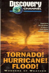 Tornado! Hurricane! Flood!: Wonders of the Weather 1996 one on netflix