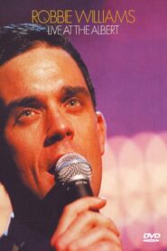 Robbie Williams: Live at the Albert 2001 one on netflix
