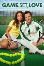 Game, Set, Love 2022 one on netflix