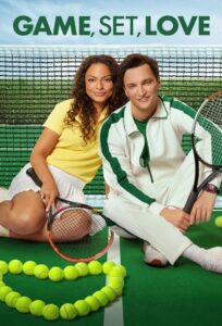 Game, Set, Love 2022 one on netflix