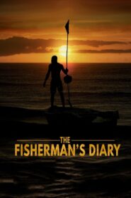 The Fisherman’s Diary 2020 one on netflix