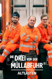 Die Drei von der Müllabfuhr – Altlasten 2023 one on netflix