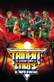 The Trident Force 1988 one on netflix