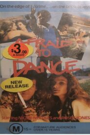 Afraid to Dance 1989 one on netflix