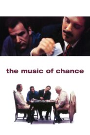 The Music of Chance 1993 one on netflix