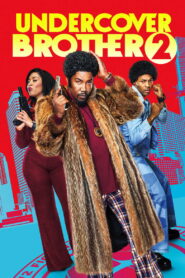 Undercover Brother 2 2019 one on netflix