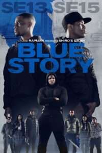 Blue Story 2019 one on netflix