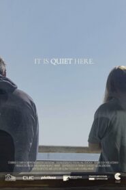 It Is Quiet Here 2022 one on netflix