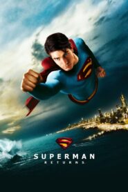 Superman Returns 2006 one on netflix