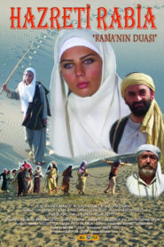 Hazreti Rabia “Rabia’nın Duası” 2008 one on netflix