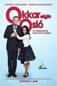 Our Own Oslo 2011 one on netflix